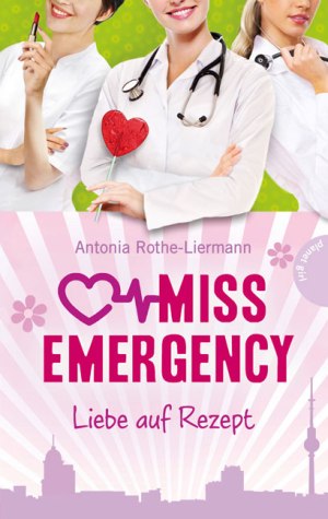 cover_Miss Emergency_Liebe auf Rezept